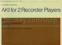 Aki for 2 Recorder Players - 2 recorders