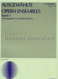 Ausgewählte Opern Ensembles Band 3 - voice & piano