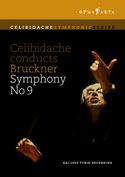 Celibidache conducts: Bruckner Symphony No.9 (Opus Arte DVD)