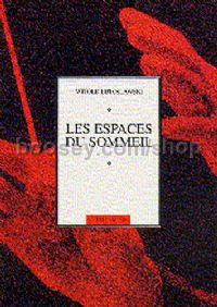 Les Espaces Du Sommeil (Full Score)