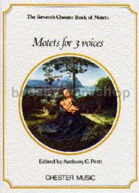 Chester Book of Motets Vol. 7: Motets for 3 voices