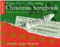 Recorder From the Beginning Christmas Songbook Pupils Book 