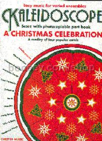 A Christmas Celebration: A Medley of Four Popular Carols (Flexible Ensemble)