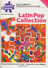 Latin Pop Collection (Junior Jigsaw series) (Score & Parts) Ks2