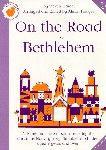 On The Road To Bethlehem Teacher's Book