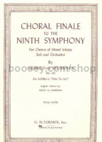 Choral Finale To 9th Symphony Vocal Score