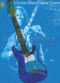 Electric Blues Guitar Giants (Guitar Tablature)