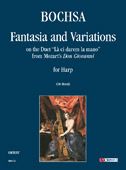 Fantasia and Variations on the Duet La ci darem la mano from Mozart's Don Giovanni
