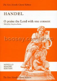 O Praise The Lord With One Consent (Vocal Score)