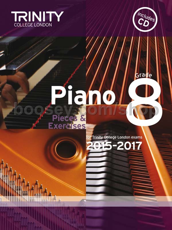 Piano Exam Pieces & Exercises 20152017, Grade 8 Trinity College London