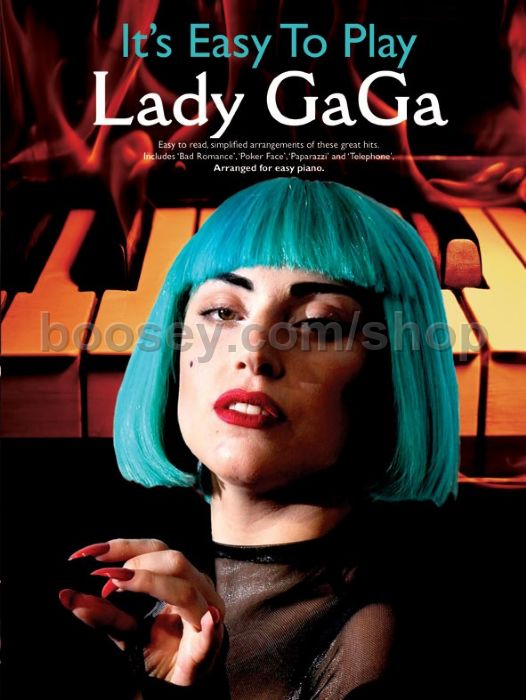 Lady Gaga It's Easy To Play Lady Gaga piano 