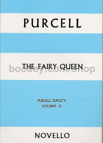 The Fairy Queen in Full Score Henry Purcell