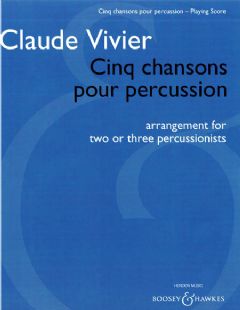 Cinq chansons pour percussion (3 Percussion instruments Score)