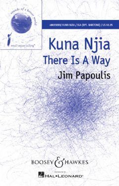 Kuna Njia - There Is A Way - SSA & Opt. Baritone