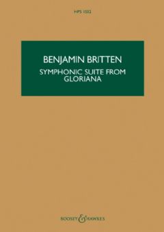 Symphonic Suite from Gloriana, Op. 53a (Hawkes Pocket Score - HPS 1532)