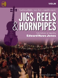 Jigs, Reels & Hornpipes - Violin & Guitar (Book & Online Audio)