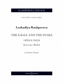 The Eagle and the Snake
 (Vocal Score)