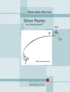 Silver Poetry (String Quartet Score & Parts)