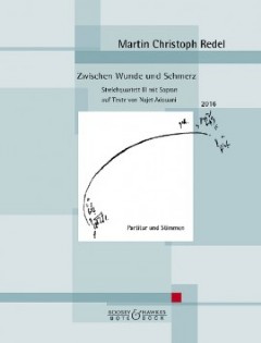 Zwischen Wunde und Schmerz (String Quartet Score & Parts)