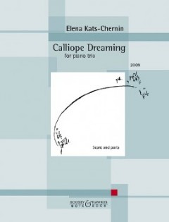 Calliope Dreaming (Piano Trio)