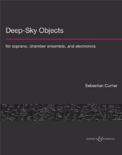 Deep-Sky Objects (Soprano, Ensemble Score)
