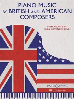 Piano Music by British and American Composers