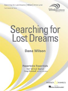 Searching for Lost Dreams (Wind Band Score & Parts)