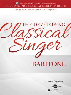 The Developing Classical Singer (Baritone & Piano)