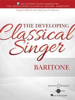 The Developing Classical Singer (Baritone & Piano)