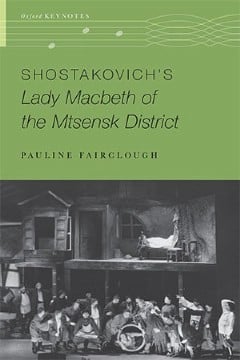 Shostakovich's Lady Macbeth of the Mtsensk District