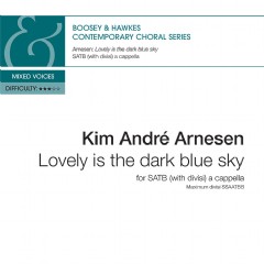 **Lovely is the dark blue sky**