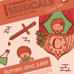 **The Balcony Scene from Romeo & Juliet (Micromusicals)**