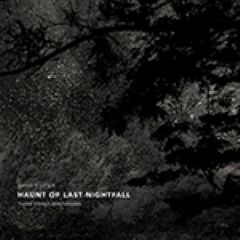 **Haunt of Last Nightfall** (2010)