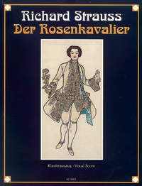 Der Rosenkavalier フルスコア Der Rosenkavalier in Full Score (Dover Opera Scores) (German