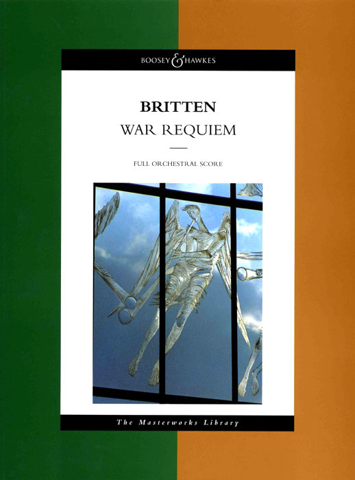 戦争レクイエム 楽譜 WAR REQUIEM War Requiem op. 66 by Benjamin Britten » Sheet Music for