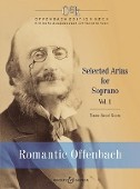 Romantic Offenbach: Selected Arias