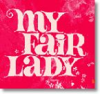 My Fair Lady