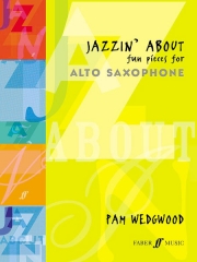 The Jazzin' About Series for Saxophone
