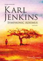 Karl Jenkins: <I>Symphonic Adiemus</i>