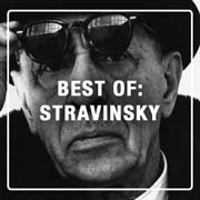 Best of: Stravinsky