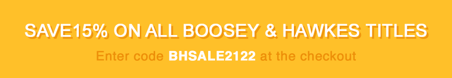 Save 15% on all Boosey & Hawkes Titles