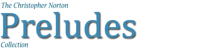 Christopher Norton: Preludes