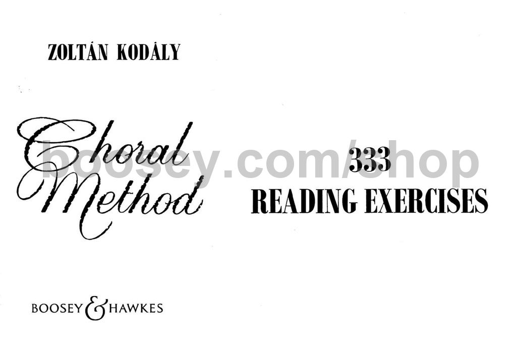 Choral Method 333 Reading Exercises (Unison) Zoltán Kodály