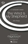 Burge, John: Wind is My Shepherd
