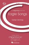 Jennings, Carolyn: Eagle Songs