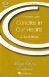 Moore, J David: Candles in Our Hearts