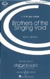 Brunner, David: Brothers Of The Singing Void