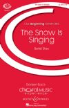 Shaw, Daniel: The Snow is Singing - SA & Piano