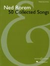 Rorem, Ned: 50 Collected Songs - medium/low voice & piano