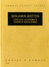 Britten, Benjamin: Cantata Academica "Carmen Basiliense"